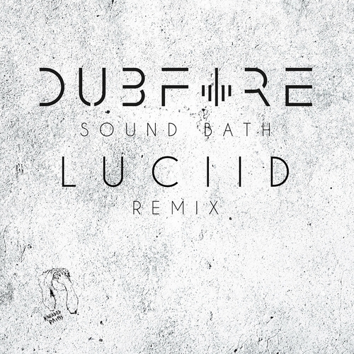 Dubfire - Sound Bath (Luciid Remix) [KP112]